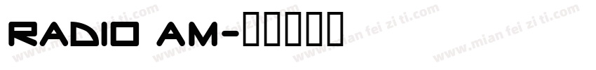 Radio AM字体转换